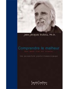 Comprendre le malheur