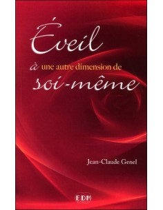 Eveil à une autre dimension de soi-même