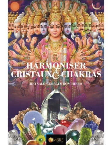 Harmoniser cristaux & chakras