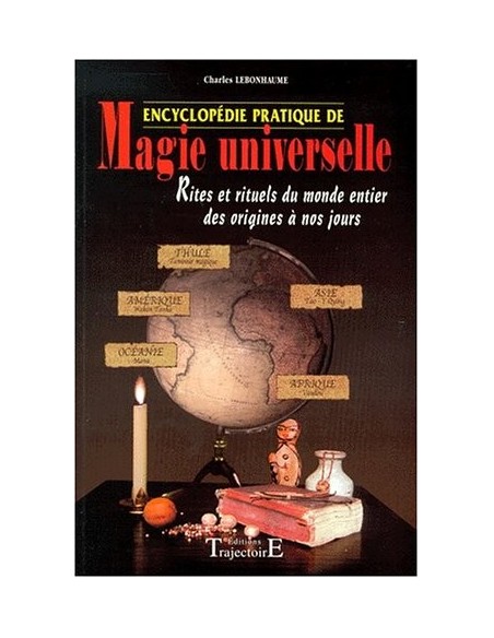 Encyclopédie pratique de magie universelle