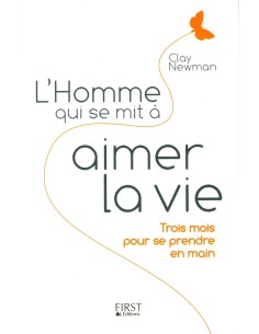 L'homme qui se mit à aimer la vie