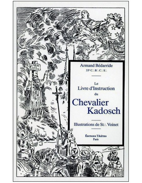 Le livre d'instruction du chevalier Kadosch