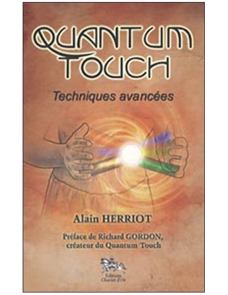 Quantum touch : techniques avancées - Alain Herriott