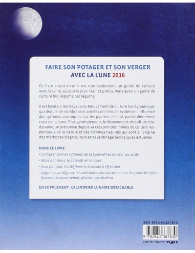 Faire son potager et son verger avec la lune 2016
