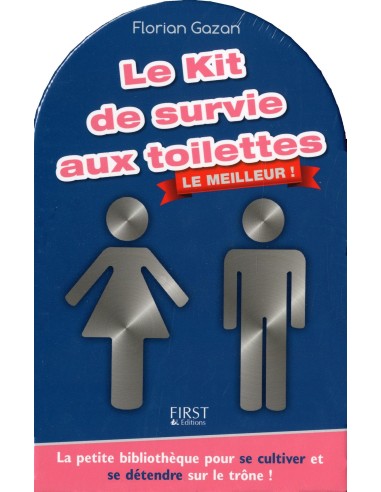 Le Kit de survie aux toilettes - Le meilleur ! Coffret - Florian GAZAN