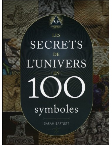 Les secrets de l'univers en 100 symboles