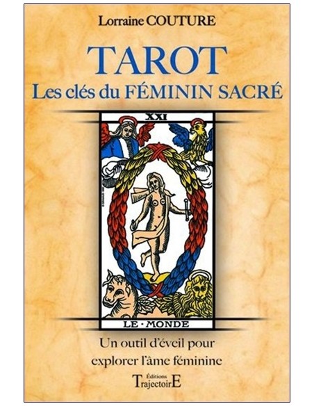 Tarot - Les clés du féminin sacré