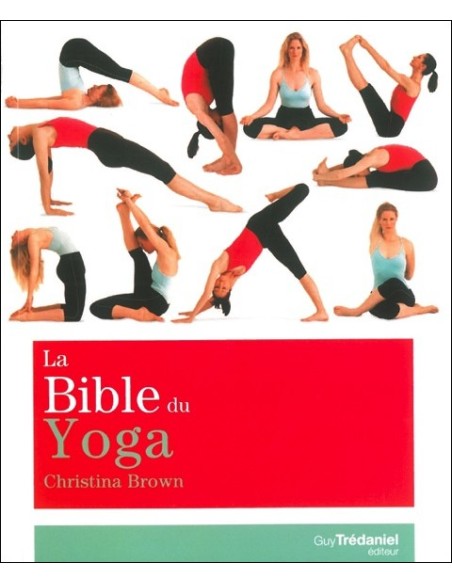 La Bible du Yoga