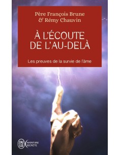 A l'écoute de l'au-delà - François Brune & Rémy Chauvin