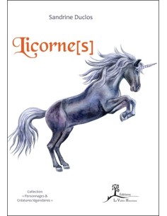 Licorne(s) - Sandrine Duclos