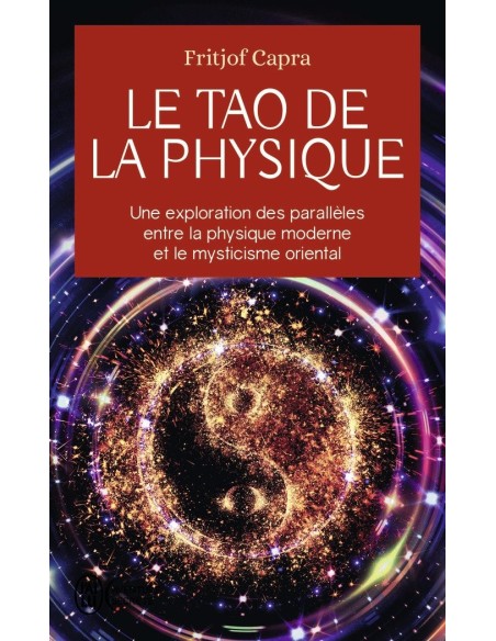 Le Tao de la physique - Fritjof Capra