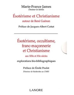 Esotérisme et Christianisme autour de René Guénon, Esotérisme, occultisme, franc-maçonnerie et Christianisme