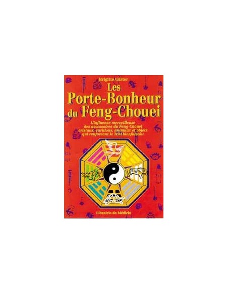 Les Porte-Bonheur du Feng-Chouei