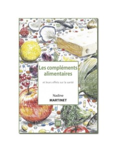 Les compléments alimentaires et leurs effets sur la santé - Dr. Nadine MARTINET