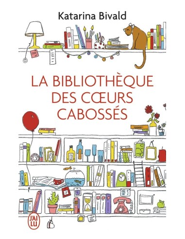 La bibliothèque des coeurs cabossés - Katarina Bivald