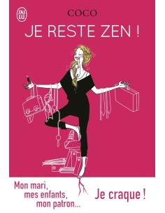Je reste zen ! - Coco